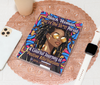 Black Woman, You’re the Sh*t! Period: Self-Care Coloring Book